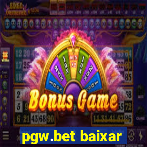 pgw.bet baixar