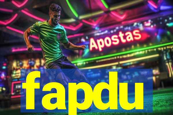 fapdu