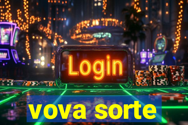 vova sorte