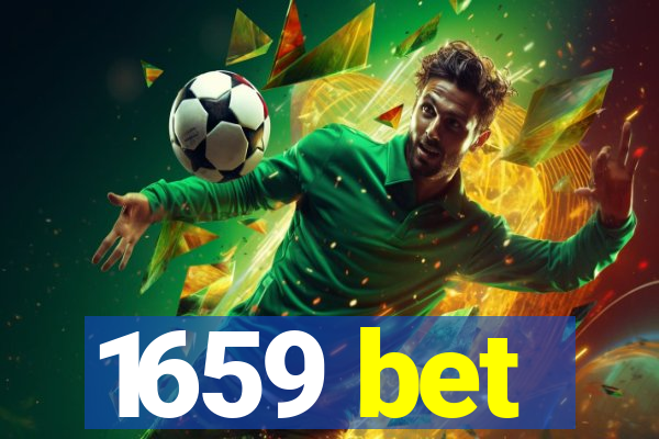 1659 bet