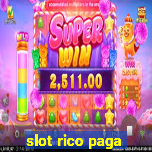 slot rico paga