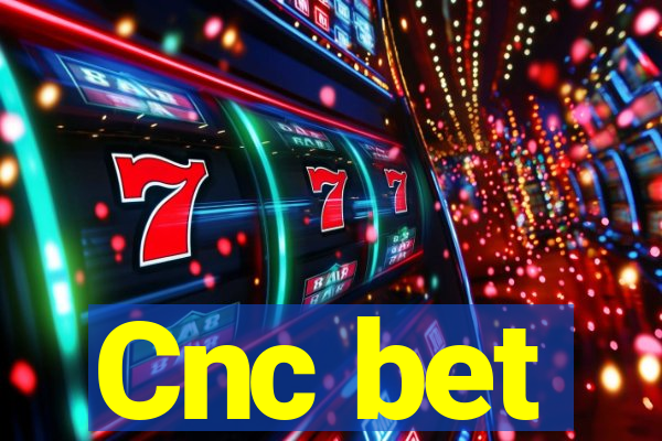 Cnc bet