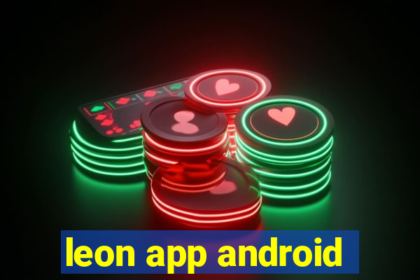 leon app android