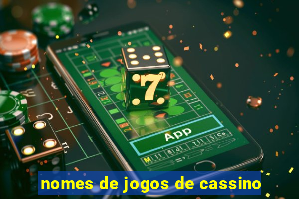 nomes de jogos de cassino