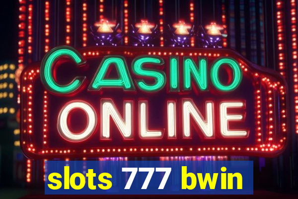 slots 777 bwin