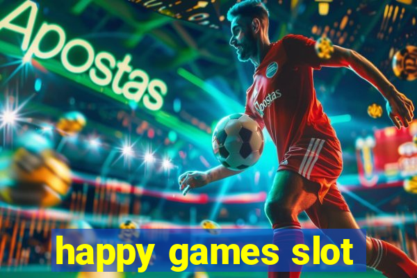 happy games slot