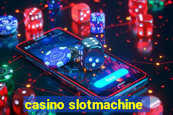 casino slotmachine