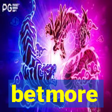 betmore