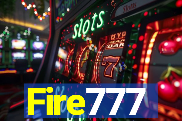 Fire777