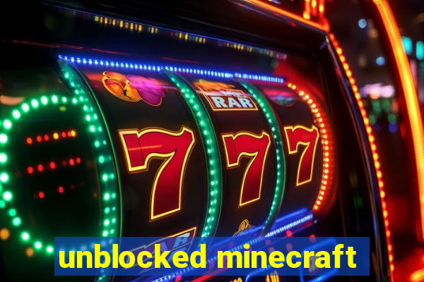 unblocked minecraft