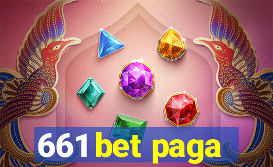 661 bet paga