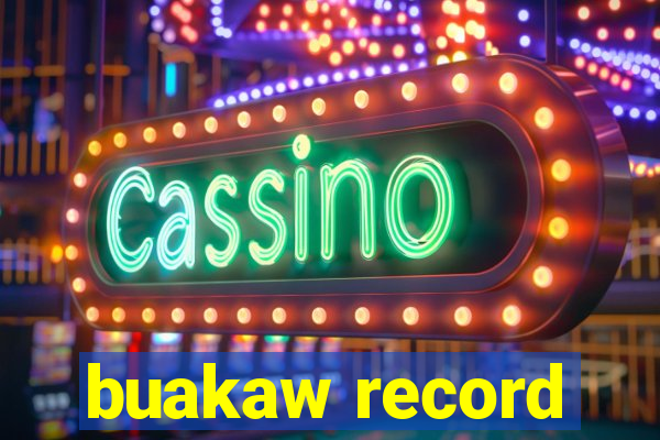 buakaw record