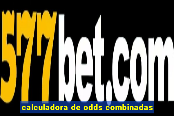 calculadora de odds combinadas