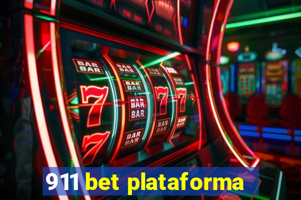 911 bet plataforma