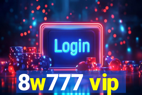 8w777 vip