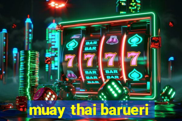 muay thai barueri