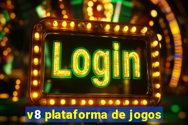 v8 plataforma de jogos