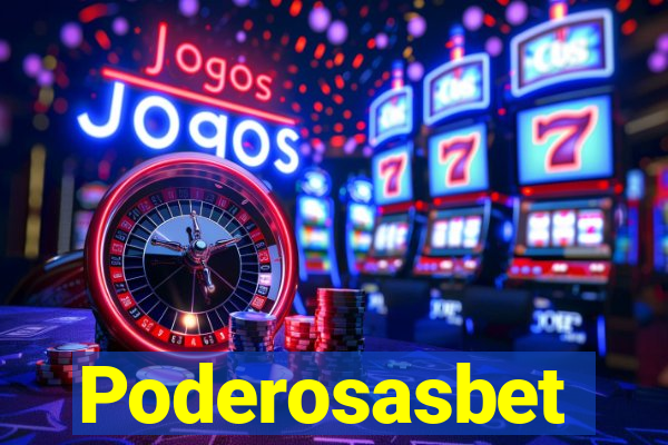 Poderosasbet