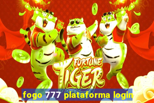 fogo 777 plataforma login