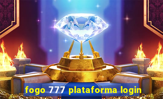 fogo 777 plataforma login