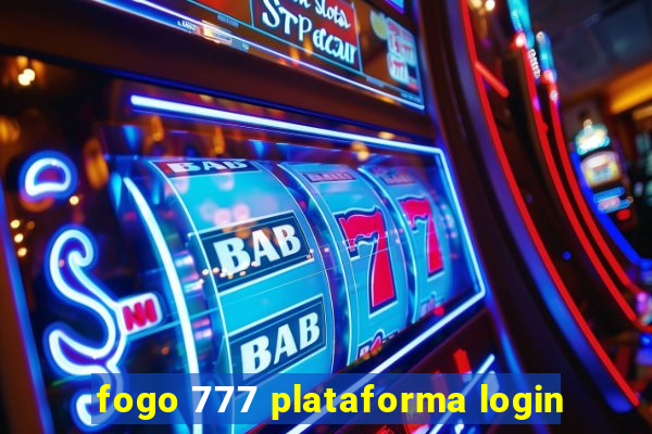 fogo 777 plataforma login