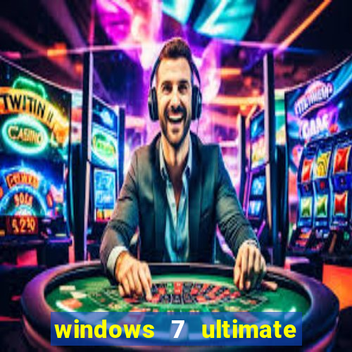 windows 7 ultimate 64 bits download