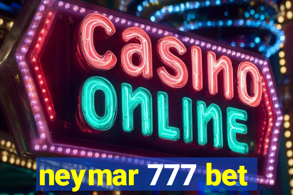 neymar 777 bet