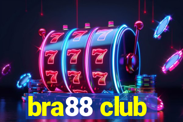 bra88 club