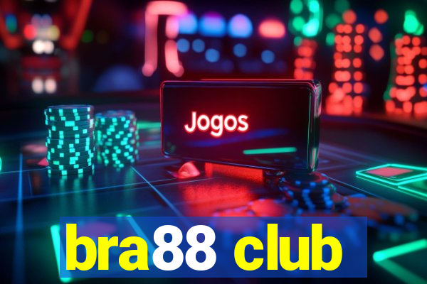 bra88 club