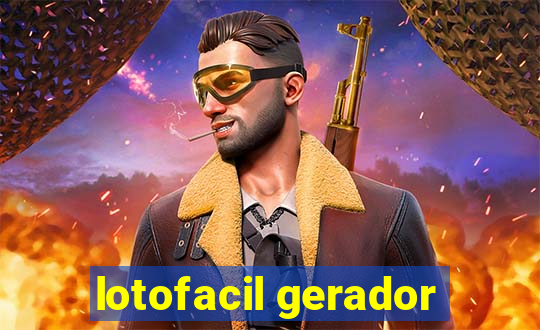 lotofacil gerador