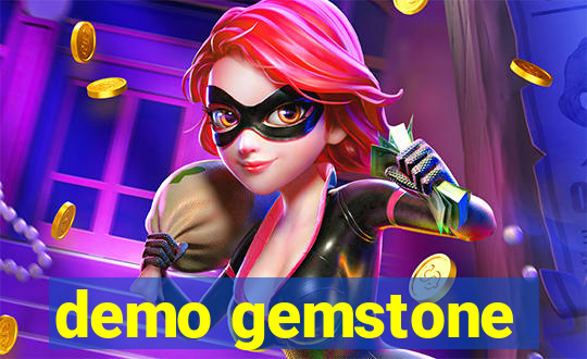 demo gemstone