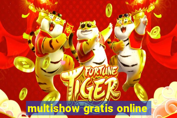 multishow gratis online