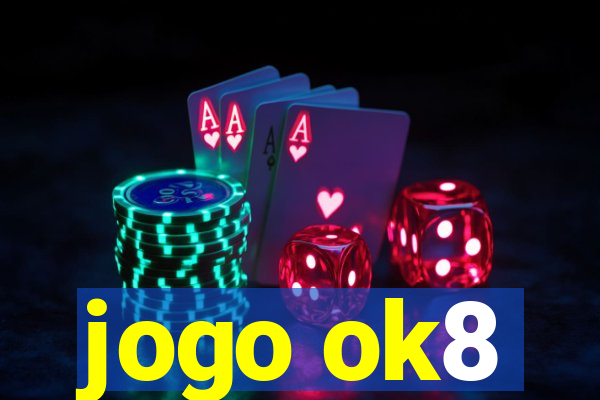 jogo ok8