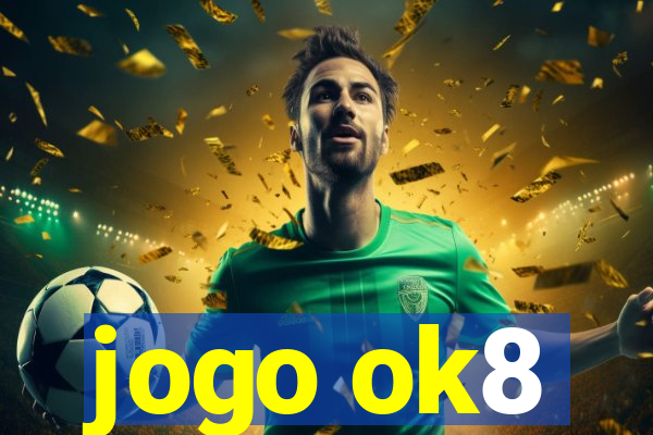 jogo ok8