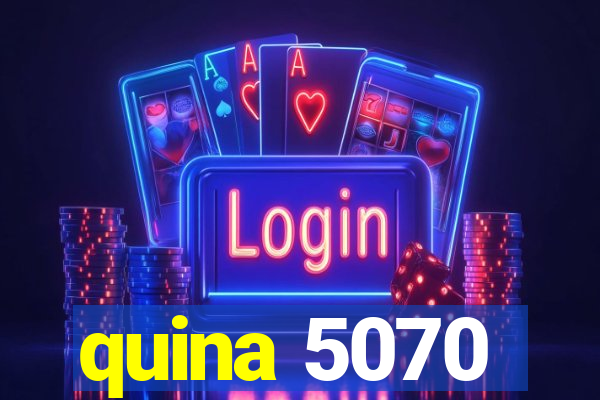 quina 5070