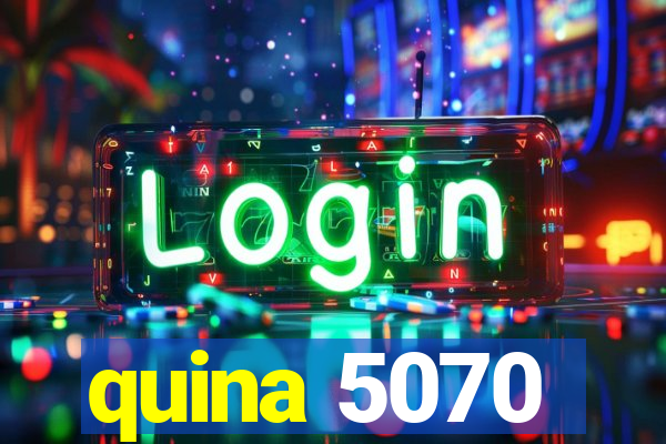 quina 5070