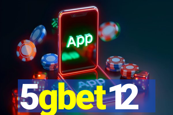 5gbet12