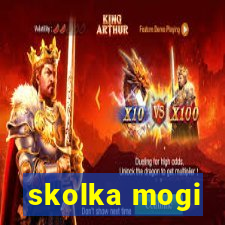 skolka mogi