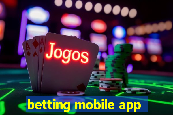 betting mobile app