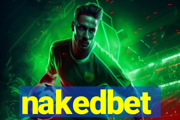 nakedbet