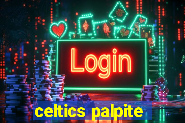 celtics palpite