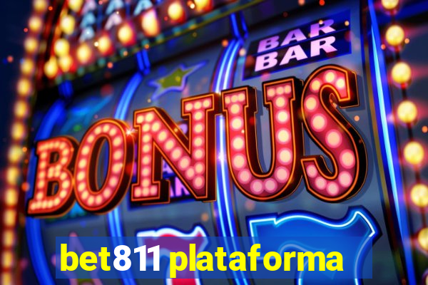 bet811 plataforma