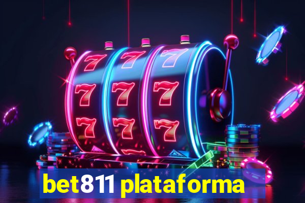 bet811 plataforma