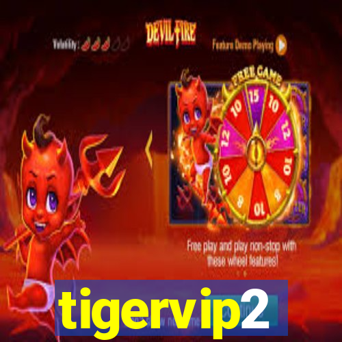 tigervip2