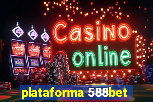 plataforma 588bet