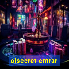 oisecret entrar