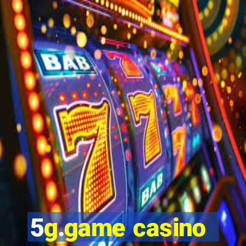 5g.game casino