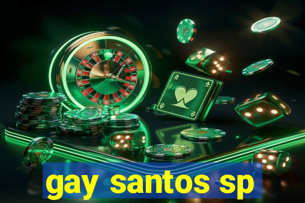 gay santos sp