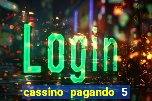 cassino pagando 5 reais no cadastro