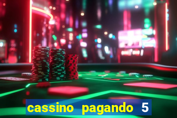 cassino pagando 5 reais no cadastro